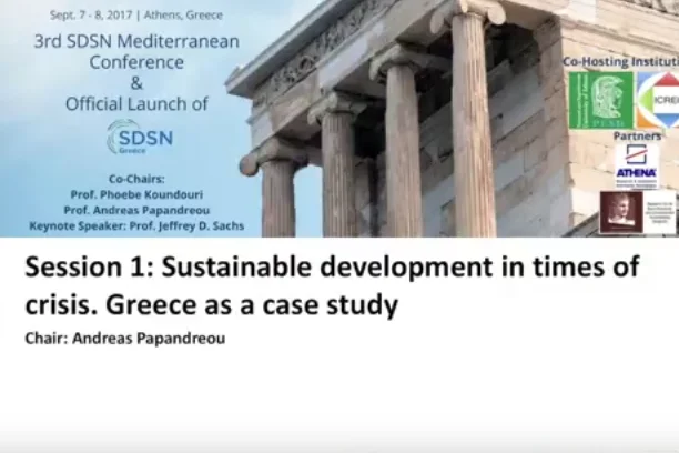 Sustainable development in times of crisis (Session 1 - Launch of SDSN Greece)